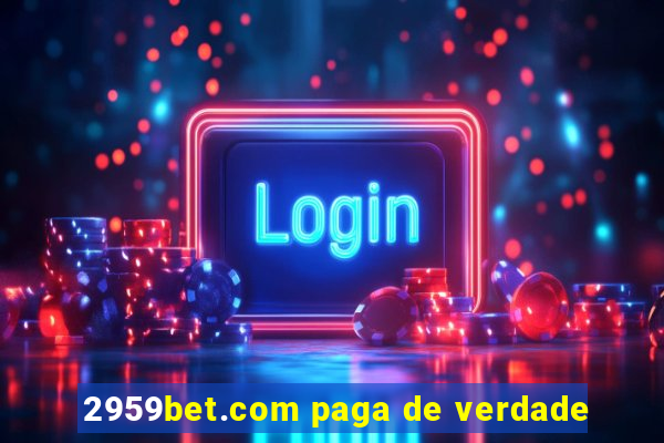 2959bet.com paga de verdade